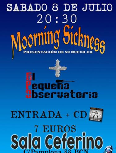 Este sábado 8 de julio Morning Sickness en concierto